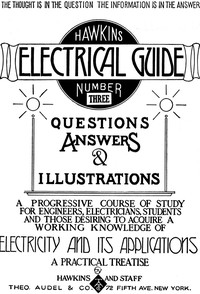Hawkins Electrical Guide v. 03 (of 10) - N. Hawkins